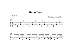 Hazee Daze《Hazee Daze》鼓谱_架子鼓谱