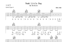 Em Beihold《Numb Little Bug》吉他谱_G调吉他弹唱谱