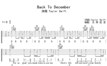 Taylor Swift《Back To December》吉他谱_D调吉他弹唱谱