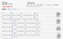 CalvinHarris《Blame》吉他谱_A调吉他弹唱谱_和弦谱