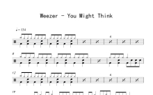 Weezer《You Might Think》鼓谱_架子鼓谱