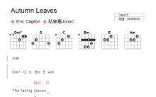 EricClapton《Autumn Leaves》吉他谱_吉他弹唱谱_和弦谱