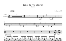 Hozier《Take Me To Church》鼓谱_架子鼓谱