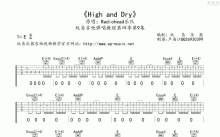 Radiohead《High and Dry》吉他谱_E调吉他弹唱谱