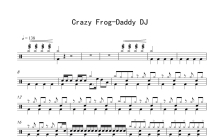 Crazy Frog《Daddy DJ》鼓谱_架子鼓谱