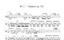 Mili《Summoning 101》鼓谱_架子鼓谱