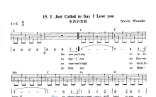 Stevie Wonder《i just called to say i love you》吉他谱_C调吉他弹唱谱