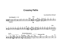 八级曲目7《Crossing Paths》鼓谱_架子鼓谱